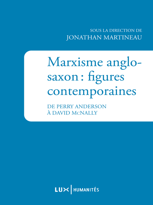 Title details for Marxisme anglo-saxon by Jonathan Martineau - Available
